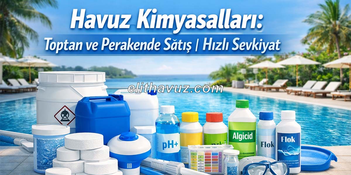 Havuz Kimyasalları